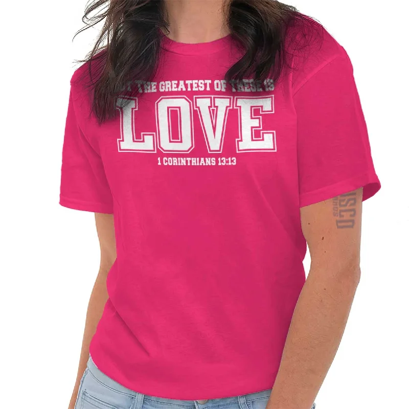 Greatest is Love T ShirtBlended Fabric T-Shirts