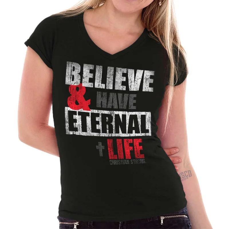 Have Eternal Life Junior Fit V-Neck T-ShirtButton-Up T-Shirts