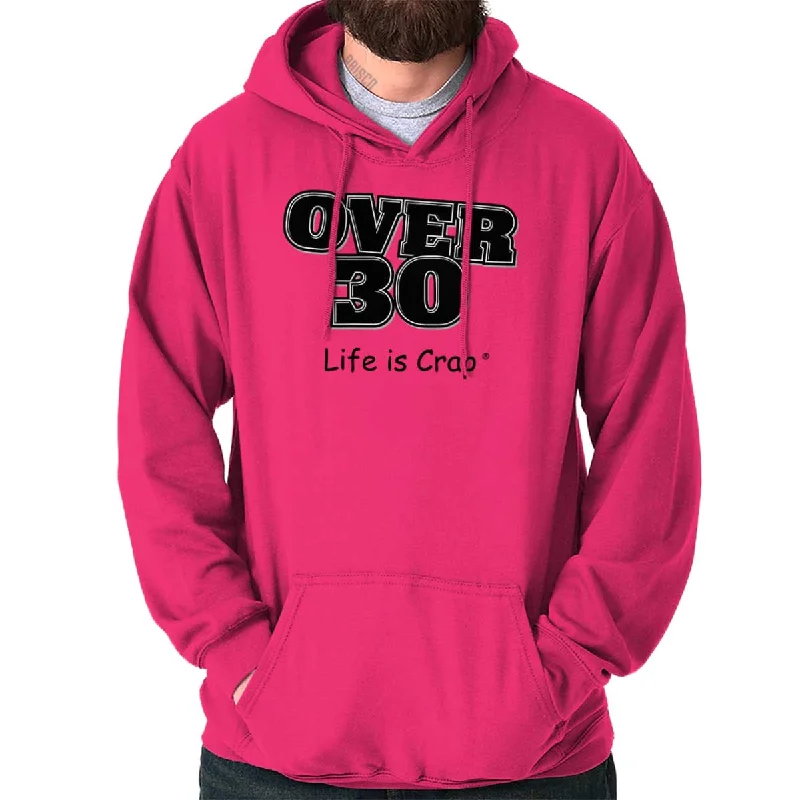 Colorblock HoodiesIf You're Over 30 Hoodie